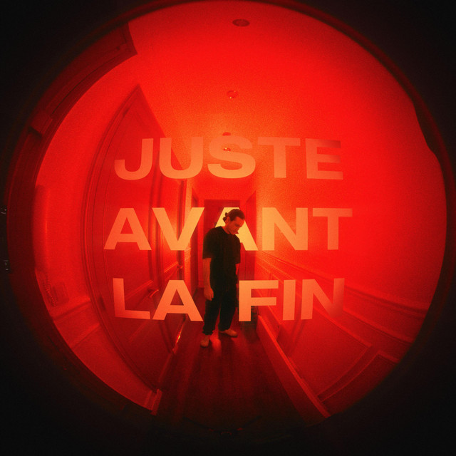 Pochette de Juste avant la fin